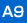 A9
